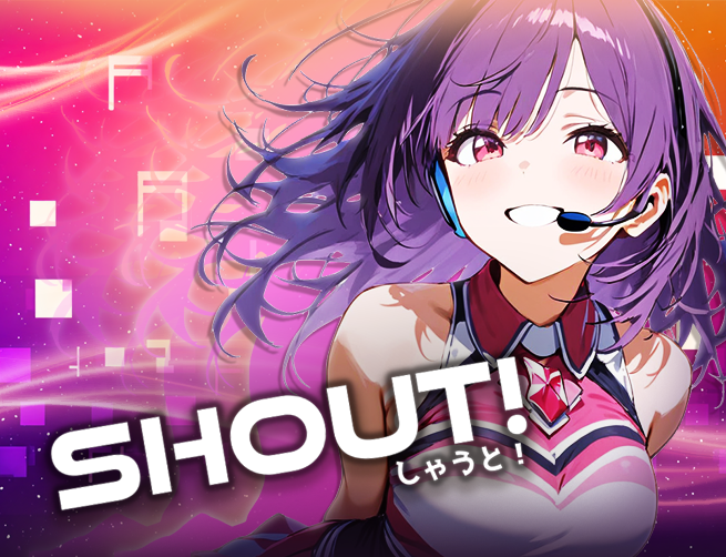 SHOUT!